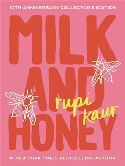 Milk and honey 10th anniversary collector's edition