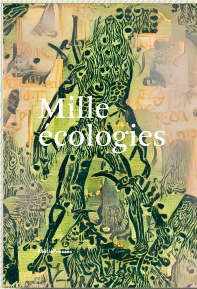 Mille écologies