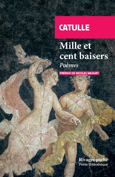 Mille et cent baisers Poèmes