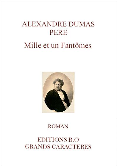 Mille et un fantômes Livre en gros caractères