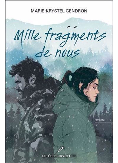 Mille fragments de nous
