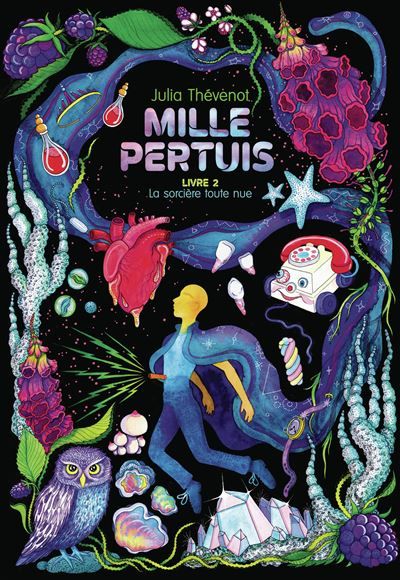 Mille Pertuis La sorcière toute nue