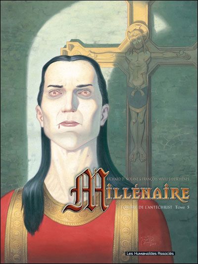 Millenaire T05 L'ombre de l'Antéchrist