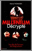 Millenium décrypté