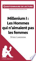 Millenium I : Les Hommes qui n'aimaient pas les femmes de Stieg Larsson
