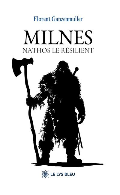 Milnes Nathos le résilient