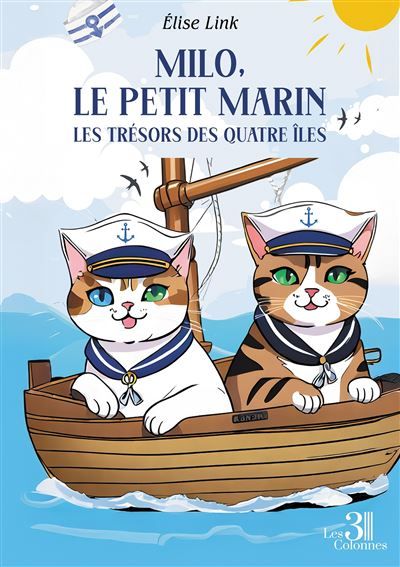 Milo, le petit marin Les trésors des quatre îles