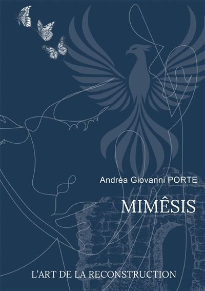 Mimêsis L'art de la reconstruction