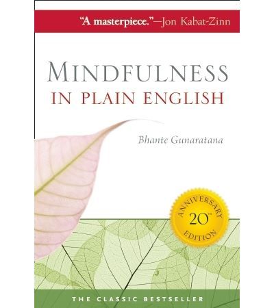 Mindfulness in Plain English