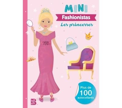 Mini fashionistas - Les princesses