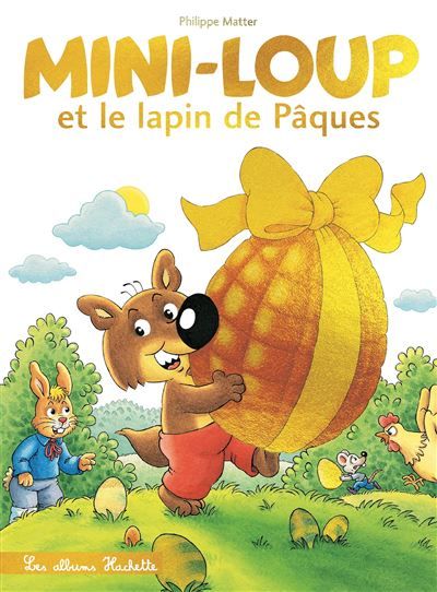 Mini-Loup et le lapin de pâques - couverture brillante