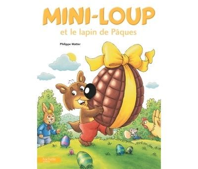 Mini-Loup et le lapin de Pâques Edition collector