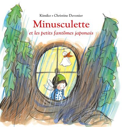Minusculette et les petits fantômes japonais - Christine Davenier