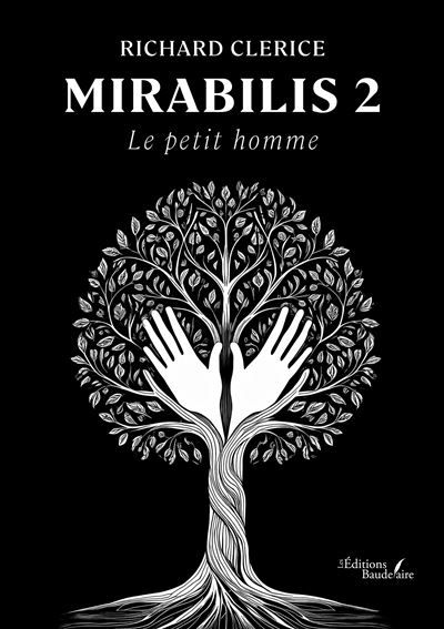 Mirabilis 2 Le petit homme