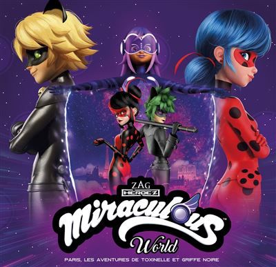Miraculous - Paris, les aventures de Toxinelle et Griffe Noire Grand album