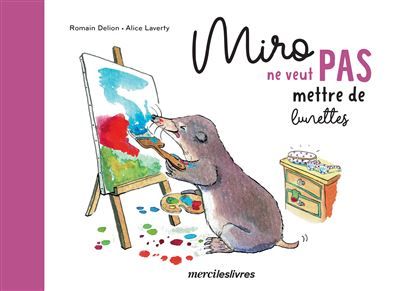 Miro ne veut pas mettre de lunettes - Alice Laverty