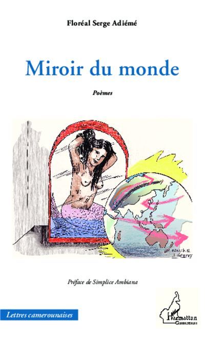 Miroir du monde Poèmes