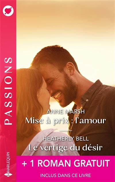 Mise à prix : l'amour / Le vertige du désir + 1 titre gratuit