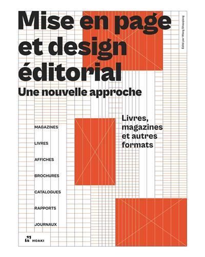 Mise en Page et Design Editorial: une Nouvelle Approche /franCais Une nouvelle approche