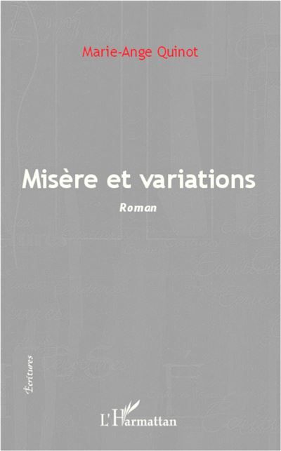 Misère et variations Roman