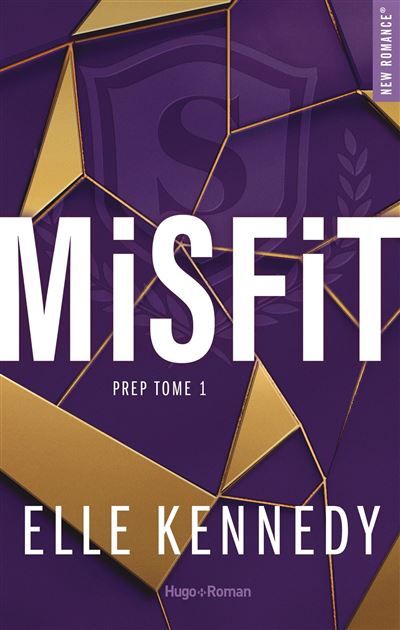 Misfit Prep Series Tome 1