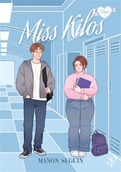 Miss Kilos - Tome 1