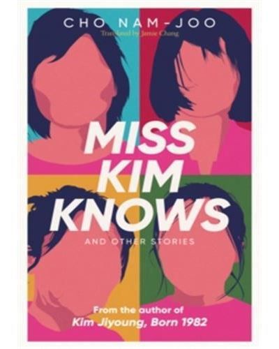 Miss Kim knows and other stories