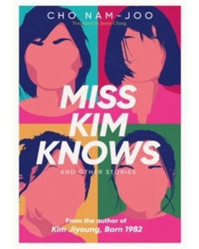 Miss Kim Knows and Other Stories
