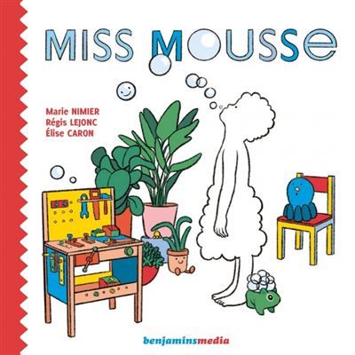 Miss Mousse Livre avec 1 CD audio