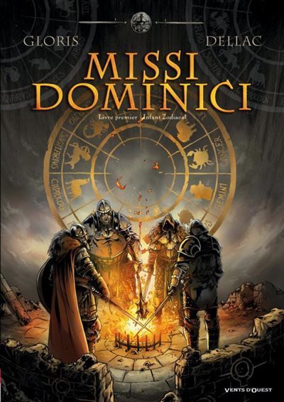Missi Dominici - Tome 01 Infant Zodiacal