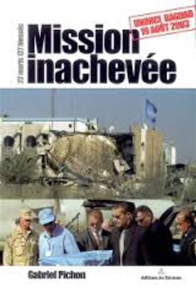 Mission inachevée 22 morts 127 blessés