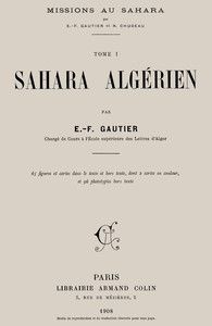 Missions au Sahara, tome 1 : $b Sahara algérien