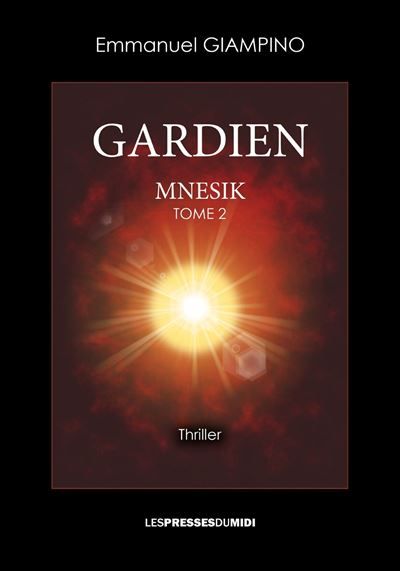Mnesik 2 : gardien