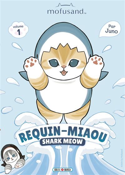 Mofusand - Requin-Miaou (Shark Meow) T01