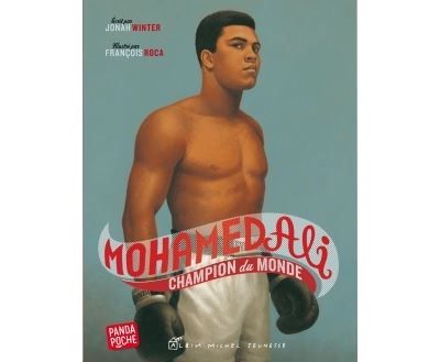 Mohamed Ali champion du monde (Panda poche)
