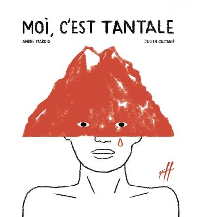 Moi, c'est Tantale