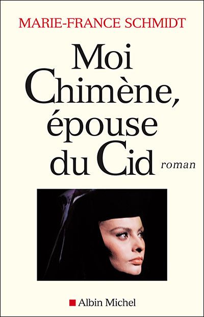 Moi Chimène, épouse du Cid