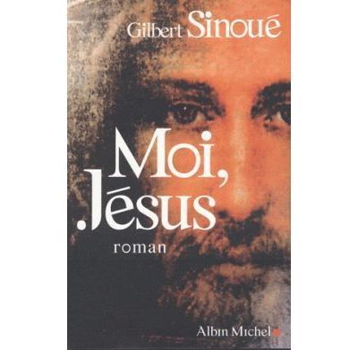 Couverture de Moi, Jésus par Gilbert Sinoué