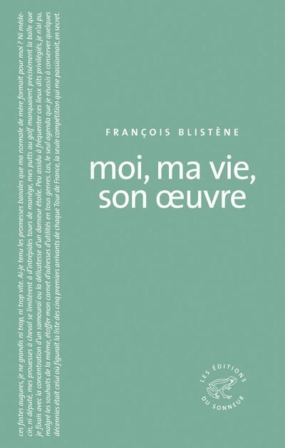 Moi, ma vie, son oeuvre