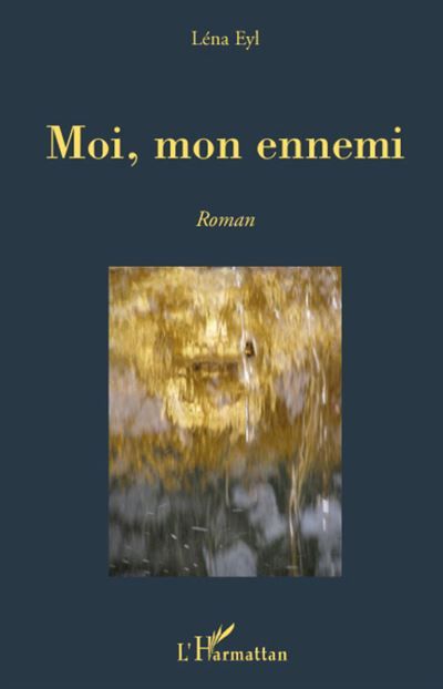 Moi, mon ennemi Roman