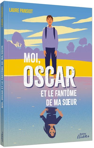 Moi, oscar et le fantome de ma soeur
