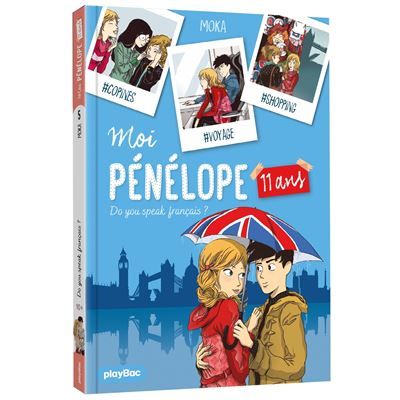 Moi, Pénélope 11 ans - Do you speak français ? - Tome 5