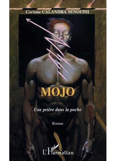 Mojo Une prière dans la poche