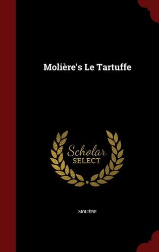 Molière's Le Tartuffe