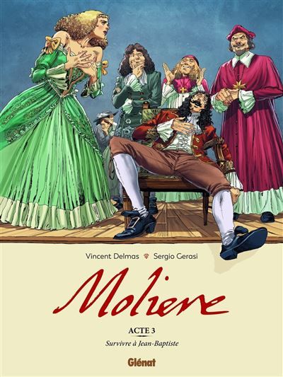 Molière - Tome 03 Survivre à Jean-Baptiste