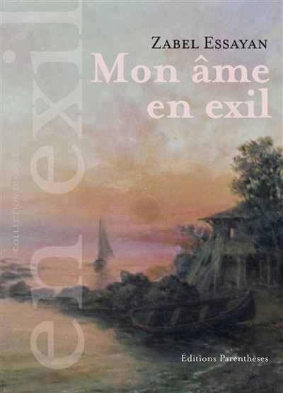 Mon ame en exil