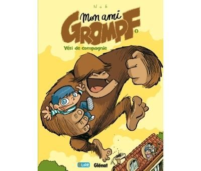 Mon Ami Grompf - Tome 01 Yéti de compagnie