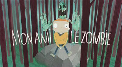 Mon ami le Zombie