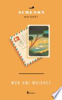 Couverture de MON AMI MAIGRET par Georges Simenon