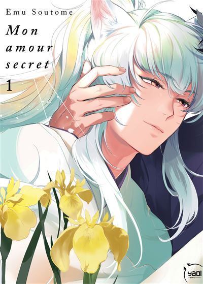 Mon amour secret  - Tome 01